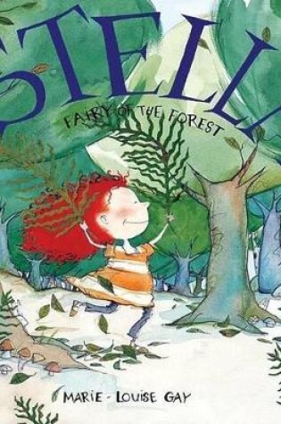 Cover of Stella, Fairy of the Forest