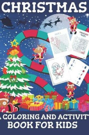 Cover of Christmas A Coloring and Activity Book for Kids