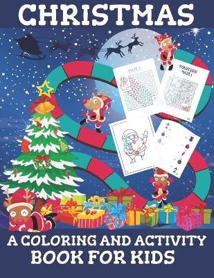 Book cover for Christmas A Coloring and Activity Book for Kids