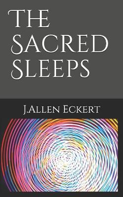 Book cover for The Sacred Sleeps