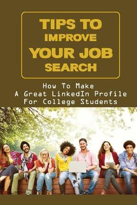 Cover of Tips To Improve Your Job Search