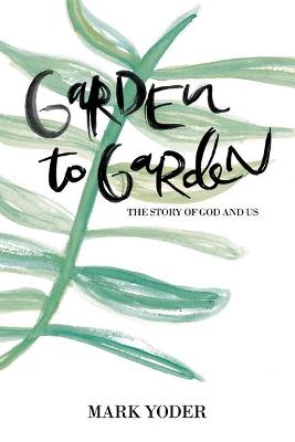 Book cover for Garden to Garden