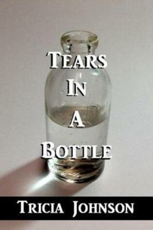 Cover of Tears in a Bottle