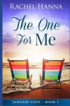 Book cover for The One For Me