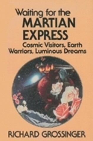 Cover of Waiting For Martian Express