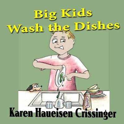 Book cover for Big Kids Wash the Dishes