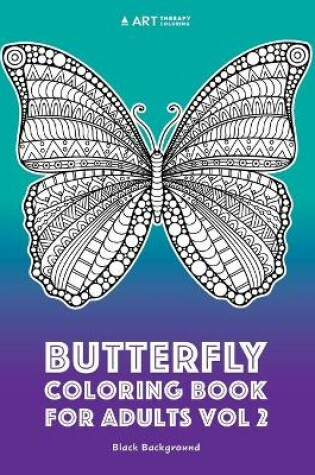 Cover of Butterfly Coloring Book For Adults Vol 2