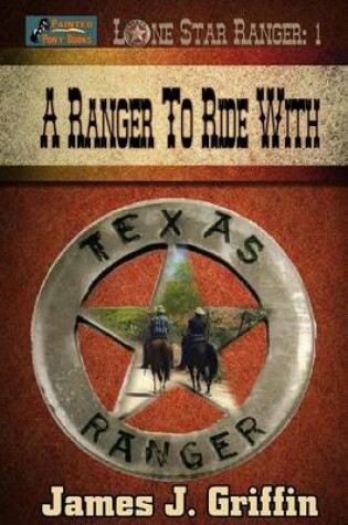 Cover of A Ranger to Ride With