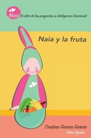 Cover of Naia y la fruta