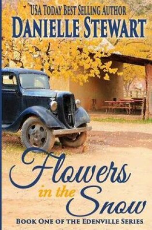 Cover of Flowers in the Snow (Betty's Book)