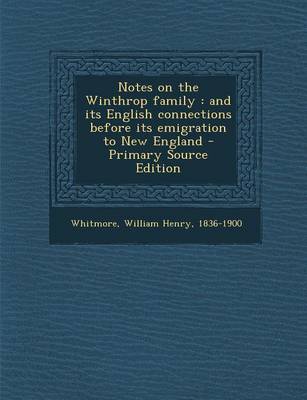 Book cover for Notes on the Winthrop Family