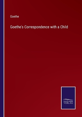 Book cover for Goethe's Correspondence with a Child