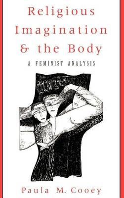 Book cover for Religious Imagination and the Body: A Feminist Analysis