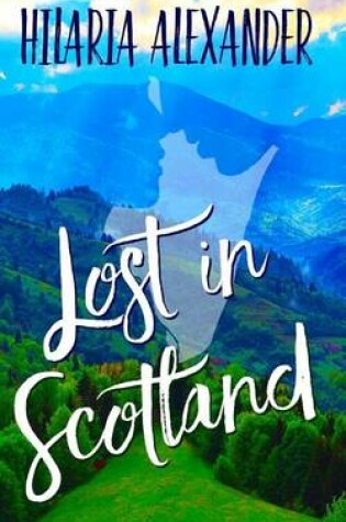 Cover of Lost in Scotland