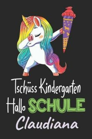 Cover of Tschüss Kindergarten - Hallo Schule - Claudiana