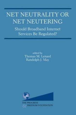 Cover of Net Neutrality or Net Neutering