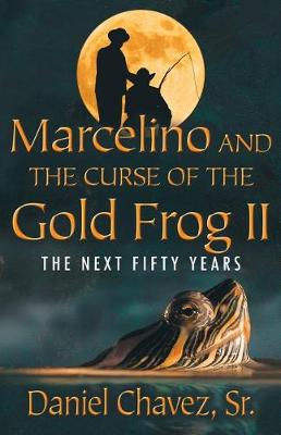 Cover of Marcelino and the Curse of the Gold Frog II