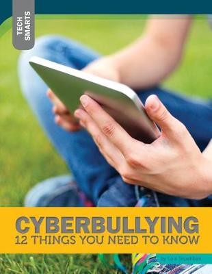 Book cover for Cyberbullying: 12 Things You Need to Know