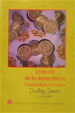 Cover of La Teoria de La Dependencia