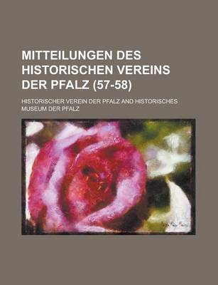 Book cover for Mitteilungen Des Historischen Vereins Der Pfalz (57-58)