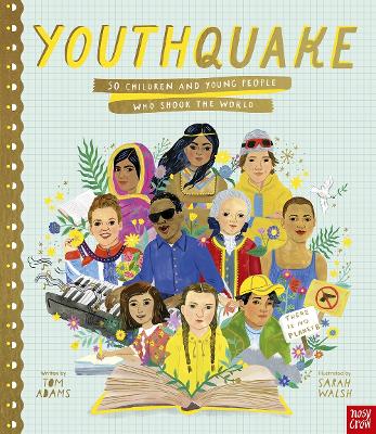 Book cover for YouthQuake: 50 Children and Young People Who Shook the World