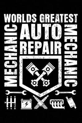 Book cover for Worlds Greatest Auto Mechanic