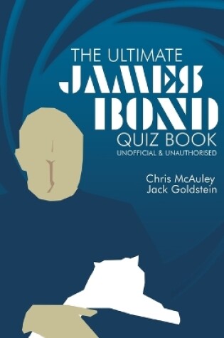 Cover of James Bond - The Ultimate Quiz Book