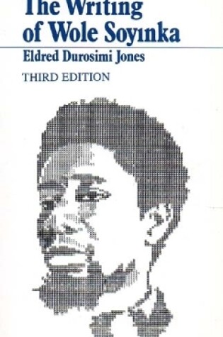 Cover of The Writing of Wole Soyinka