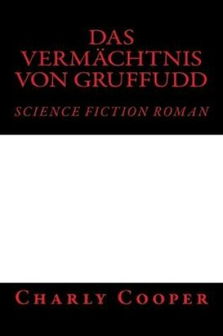 Cover of Das Vermachtnis Von Gruffudd