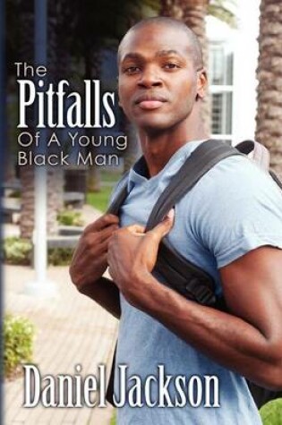 Cover of The Pitfalls of A Young Black man