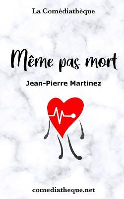 Book cover for Même pas mort