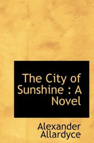 Cover of The City of Sunshine