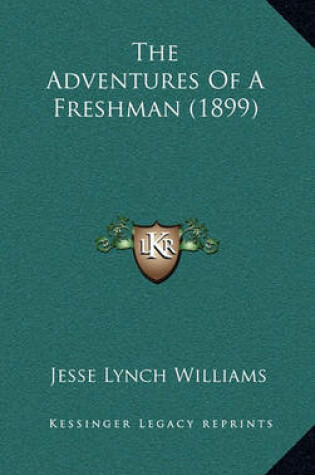 Cover of The Adventures of a Freshman (1899)