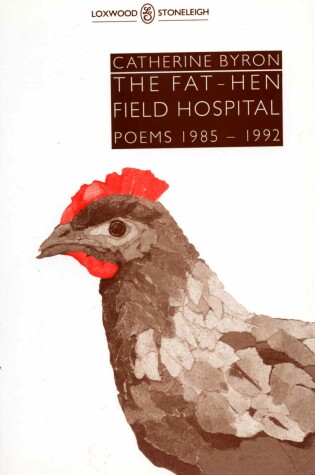 Cover of The Fat-hen Field Hospital