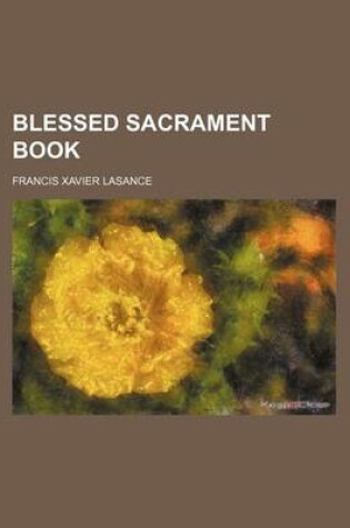 Cover of Blessed Sacrament Book
