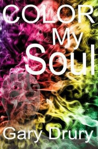 Cover of Color My Soul