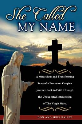 Book cover for She Called My Name