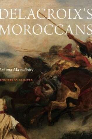 Cover of Delacroix’s Moroccans