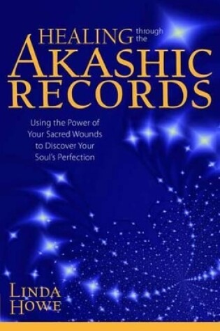 Cover of Healing Through the Akashic Records