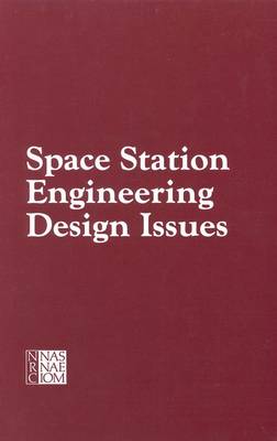 Book cover for Space Station Engineering Design Issues