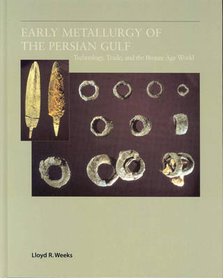 Cover of Early Metallurgy of the Persian Gulf