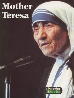 Book cover for Livewire Real Lives Mother Teresa