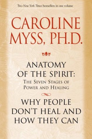 Book cover for Anatomy of the Spirit and Why People Don't Heal and How They Can