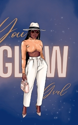 Cover of You Glow Girl