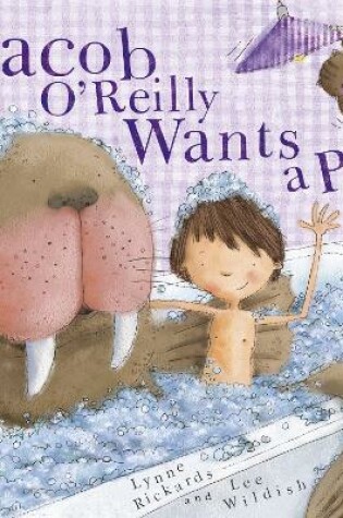 Cover of Jacob O'Reilly Wants a Pet