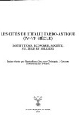 Cover of Les Citaes de l'Italie Tardo-Antique, Ive-Vie Siaecle