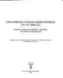 Cover of Les Citaes de l'Italie Tardo-Antique, Ive-Vie Siaecle