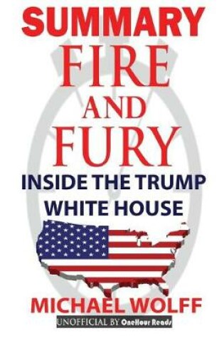 Cover of Summary Fire and Fury