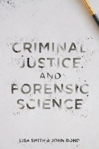 Cover of Criminal Justice and Forensic Science