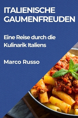 Book cover for Italienische Gaumenfreuden